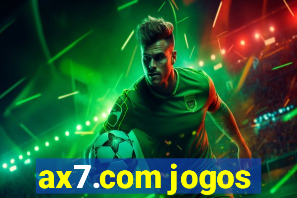 ax7.com jogos